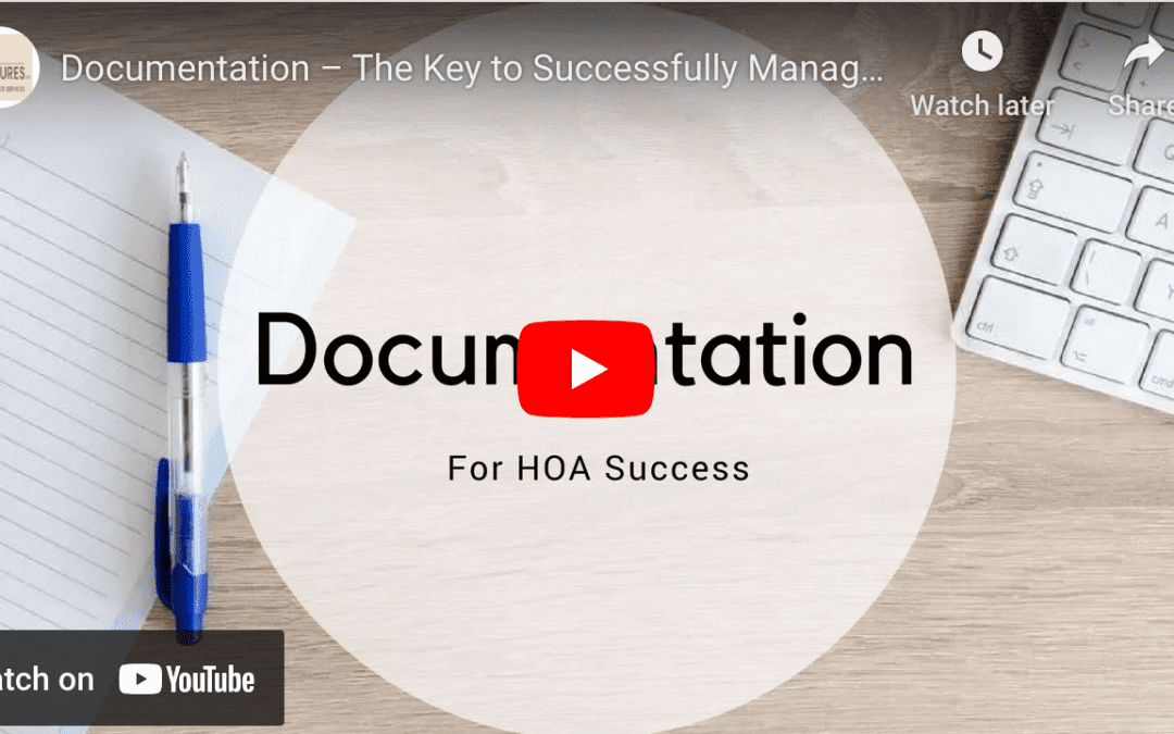 Documentation – The Key to Successfully Managing an HOA in Nashville, TN