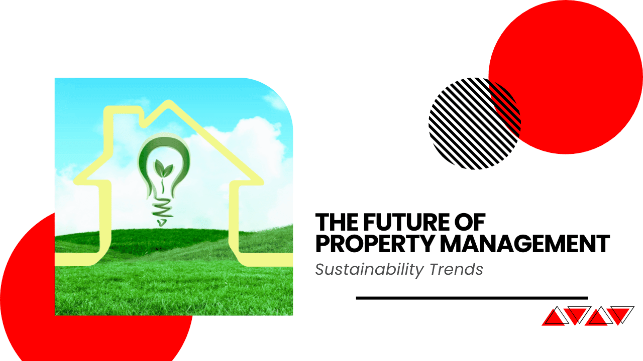 The Future of Property Management: Sustainability Trends in Tennessee