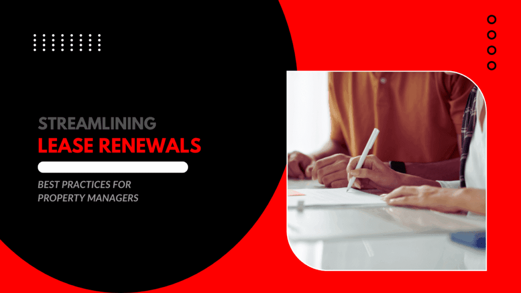 Streamlining Lease Renewals: Best Practices for Nashville Property Managers - Article Banner