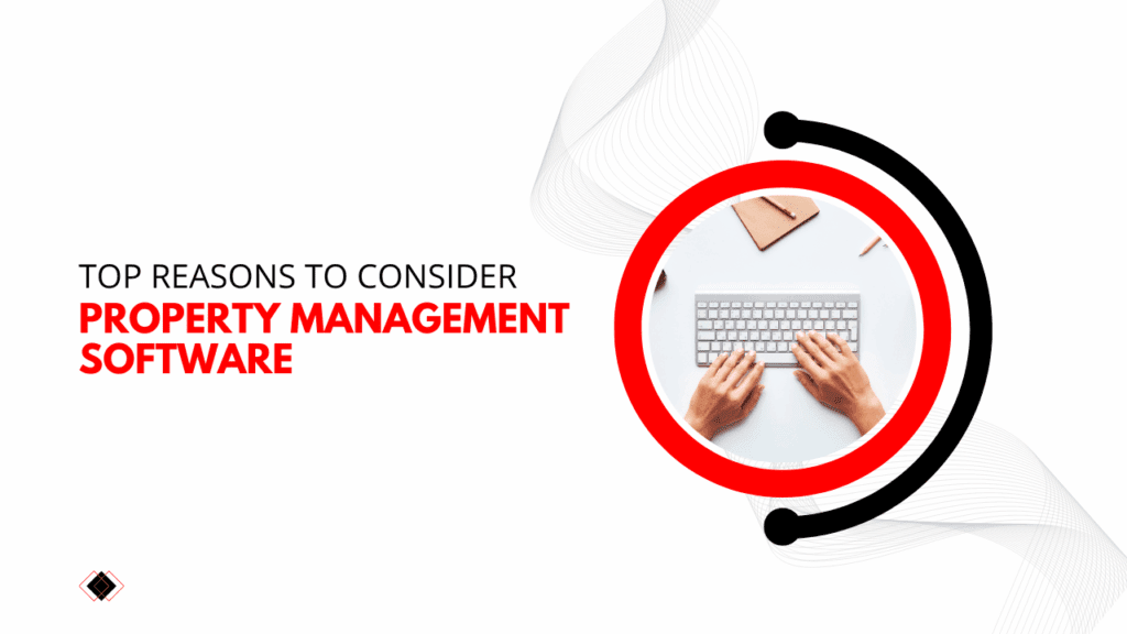 Top Reasons to Consider Property Management Software for Nashville Rentals - Article Banner