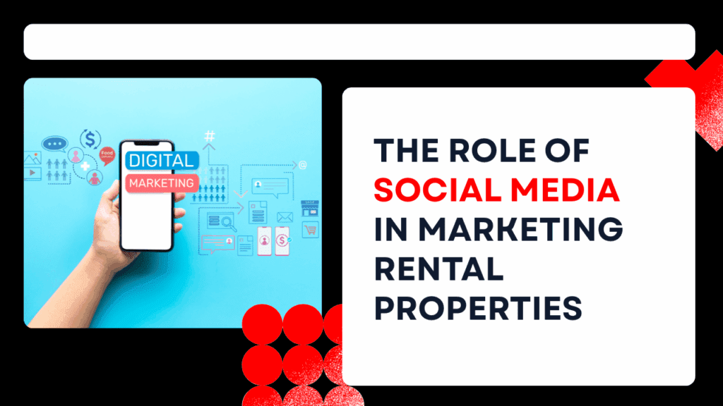 The Role of Social Media in Marketing Nashville Rental Properties - Article Banner